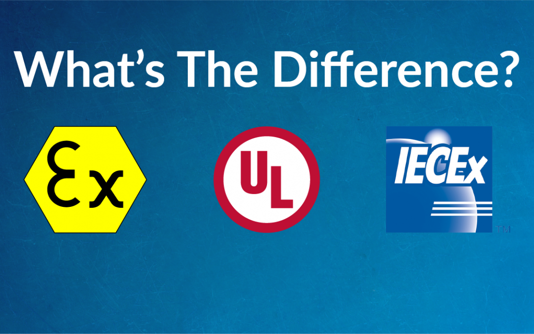 What’s the difference between ATEX, IECEx and UL?